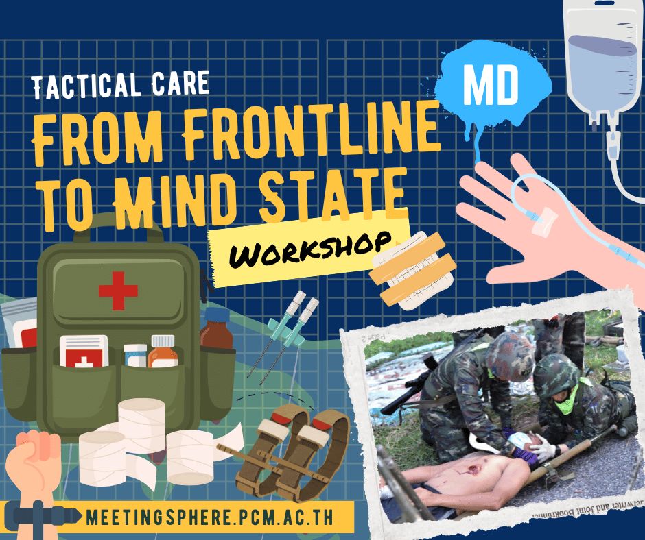 [Advance] Tactical Care; From Frontline to Mind State